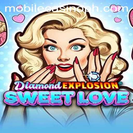 Exploring the Excitement of DiamondExplosionSweetLove: A New Era of Mobile Casino Gaming