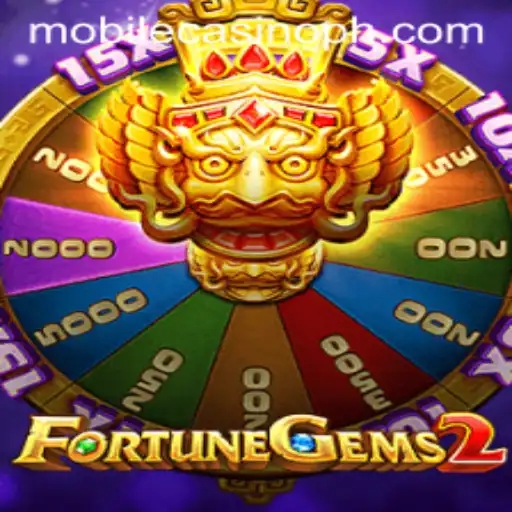 Exploring the Thrilling World of FortuneGems2: A Mobile Casino Gem