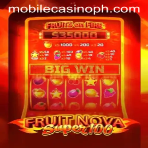 Exploring FruitNovaSuper100: A Mobile Casino Game Sensation