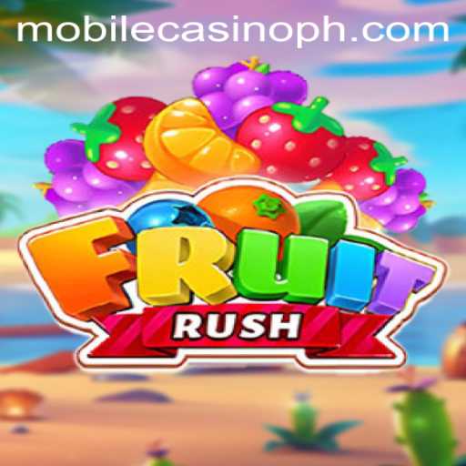 Explore the Thrills of FruitRush: A Top Mobile Casino Game