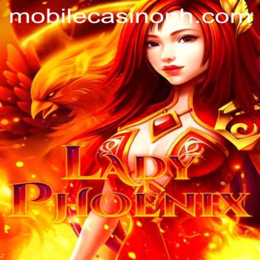 Unveiling LadyPhoenix: A New Era in Mobile Casino Gaming