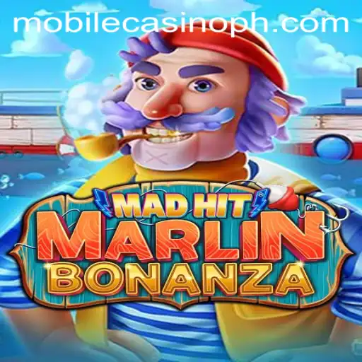 Explore the Exciting World of MadHitMarlinBonanza in Mobile Casino Gaming