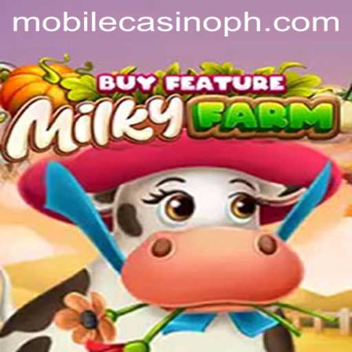 Exploring the Excitement of MilkyFarmBuyFeature in Mobile Casinos