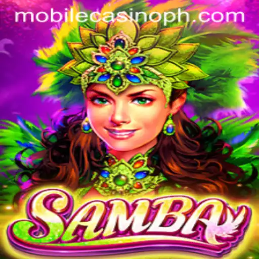 Unveiling the Allure of Samba: A Mobile Casino Sensation