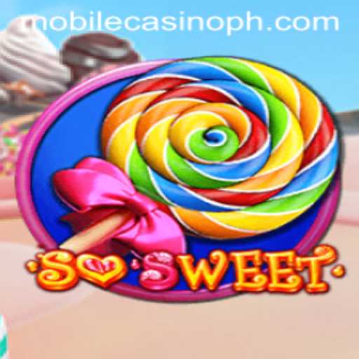 Exploring the Sweet World of SoSweet: A Mobile Casino Sensation