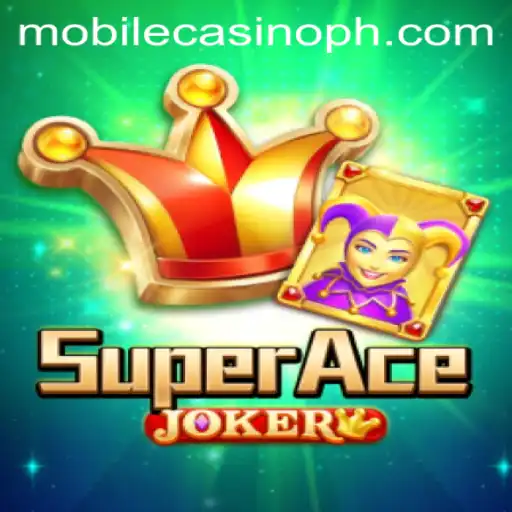 Exploring SuperAceJoker: The Latest Sensation in Mobile Casino Gaming