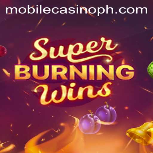 Unleashing the Thrills: A Deep Dive into SuperBurningWins in Mobile Casinos